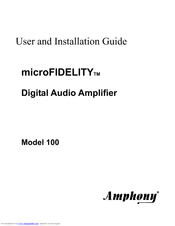 Amphony microFIDELITY 100 User And Installation Manual