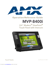 AMX Modero ViewPoint MVP-8400i Operation/Reference Manual