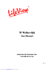 Animation Tech LifeView LifeView TV Walker QQ User Manual