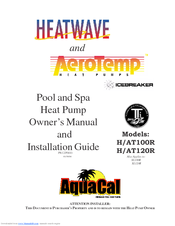 Aquacal H120BR Owner's Manual And Installation Manual