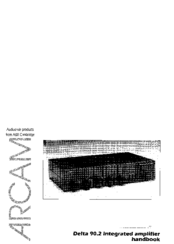 Arcam Integrated Amplifier Delta 90.2 Handbook