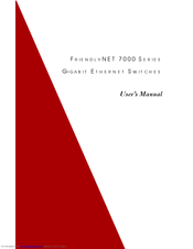 Asante FriendlyNET 7000 Series User Manual