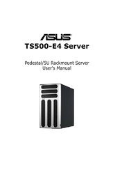 Asus TS500-E4 - 0 MB RAM User Manual