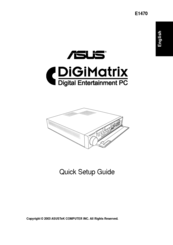 Asus DiGiMatrix E1470 Quick Setup Manual