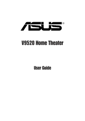 Asus V9520 Home Theater User Manual