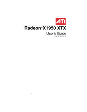 Ati Technologies RADEON X1950 XTX User Manual