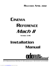 Audio Design Associates Cinema Reference Mach II PTM-8150 Installation Manual