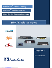 AudioCodes MEDIAPACK VERSION 6.2 Release Notes