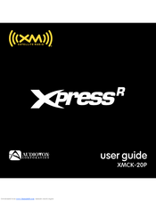 Audiovox XMCK20P - XPRESSR XM Radio Tuner User Manual
