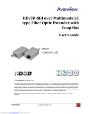 Avenview HDSD FO-HDSDI-L-SET User Manual