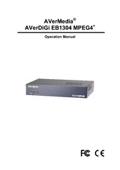 Avermedia AVerDiGi EB1304 MPEG4+ Operation Manual