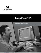 Avocent LongView IP Installer/User Manual