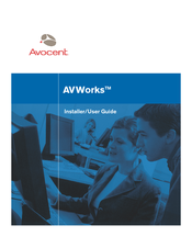 Avocent AV Works Installer/User Manual