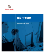Avocent DSRTM 1021 Installer/User Manual