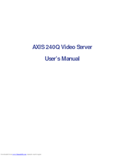 Axis 240Q Blade User Manual