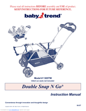 Baby Trend DOUBLE SNAP N GO 1305TW Instruction Manual