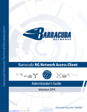 Barracuda Networks NG Network Access Client SP4 Administrator's Manual
