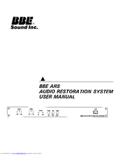 Bbe Audio Restoration System BBE ARS User Manual