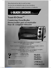 Black & Decker Toast-R-Oven TRO651 Use And Care Book Manual