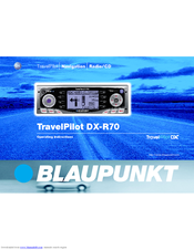 Blaupunkt TravelPilot DX-R70 Operating Instructions Manual