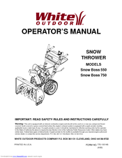 White Outdoor Snow Boss 550 Operator's Manual