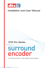 DTS Surround Encoder Installation And User Manual