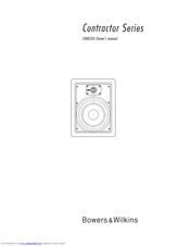 Bowers & Wilkins Contractor CWM200 Owner's Manual
