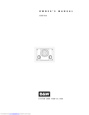 Bowers & Wilkins CDS6 Owner's Manual