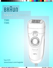 Braun Silk-epil Xpressive 7385 User Manual