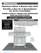 Brinkmann Stainless Steel 4 Burner Gas Grill Owner's Manual
