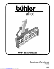 Buhler Allied FK332 Operator's & Parts Manual
