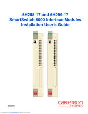 Cabletron Systems 6H258-17 Installation & User Manual