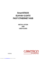 Cabletron Systems SmartSTACK ELH100-12TX Installation And User Manual