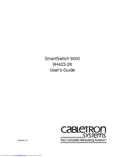 Cabletron Systems SmartSwitch 9000 9H423-28 User Manual