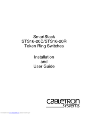 Cabletron Systems SmartStack STS16-20D Installation And User Manual