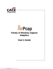 Cace Technologies AirPcap Wireless Capture Adapters User Manual