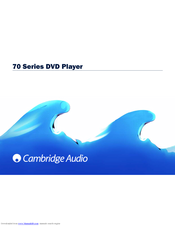 Cambridge Audio 70 Series Instruction Manual