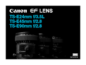 Canon EF LENS TS-E45MM F/2.8 Instructions Manual