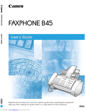 Canon B45 - Faxphone B45 Bubble Jet Fax Machine User Manual