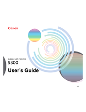 Canon S300 - S 300 Color Inkjet Printer User Manual
