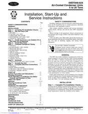 Carrier AIR-COOLED CONDENSER UNITS 09BY006-024 Installation And Service Instructions Manual