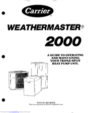 Carrier WEATHERMASTER 2000 Operating Manual