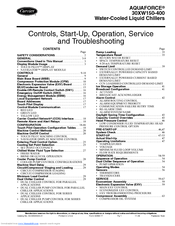Carrier AQUAFORCE 30XW150-400 Operation & Service Manual