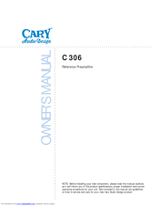 Cary Audio Design C 306 Owner's Manual