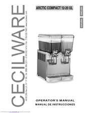 Cecilware ARCTIC COMPACT 12-20 UL Operator's Manual