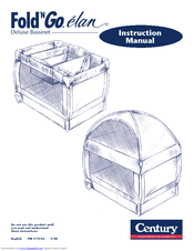 Century Fold 'n Go ElanTM Deluxe Bassinet 10747 Instruction Manual