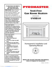 pyromaster UVHB10 Homeowner's Installation And Operating Manual