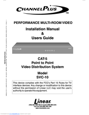 Linear SVC-10 Installation Manual & Users Manual