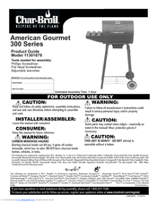 Char-Broil AMERICAN GOURMET 300 SERIES 11301678 Product Manual