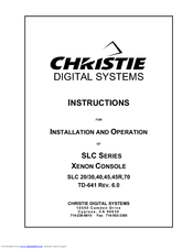 Christie SLC 45 Installation And Operation Instruction Manual